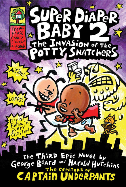 Super Diaper Baby 2: The Invasion of the Potty Snatchers (Black-And-White Edition)