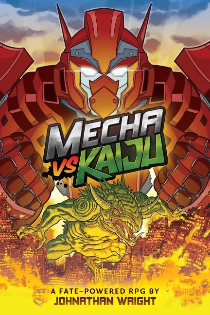 Mecha Vs Kaiju: A Science Fiction Anime Roleplaying Game for Fate Core - Ingram