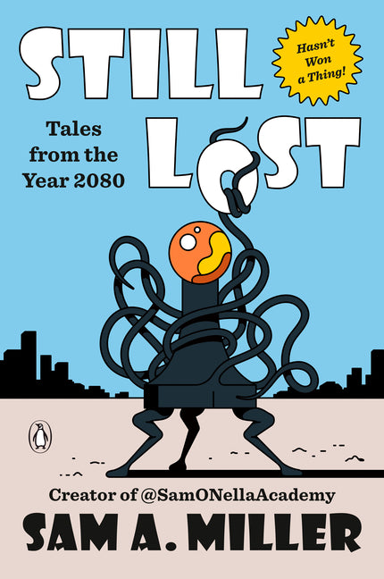 Still Lost: Tales from the Year 2080
