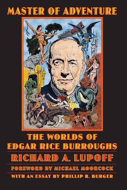 Master of Adventure: The Worlds of Edgar Rice Burroughs (Revised)