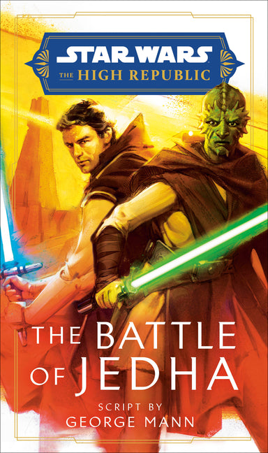 Star Wars: The Battle of Jedha (the High Republic) - Ingram