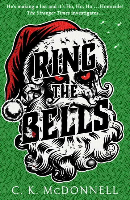 Ring the Bells: (The Stranger Times 6) - Ingram
