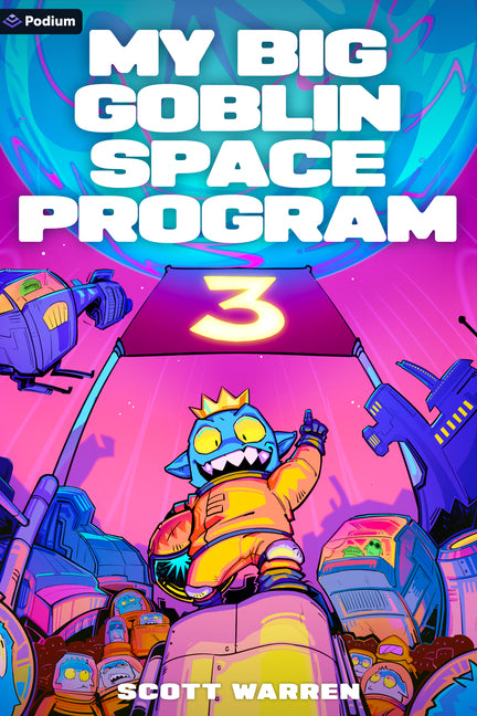 My Big Goblin Space Program 3: An Astronaut Reincarnation Litrpg - Ingram