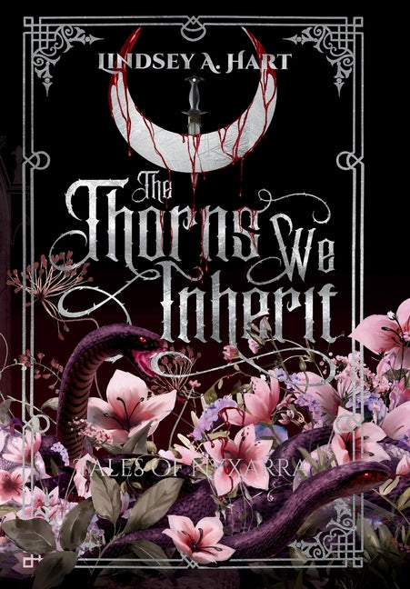 The Thorns We Inherit - Ingram