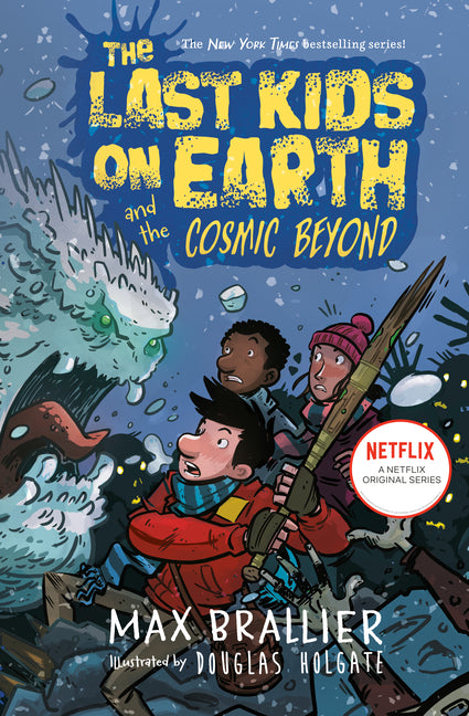 The Last Kids on Earth and the Cosmic Beyond - Ingram