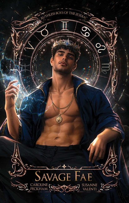 Savage Fae (Book 2 in the Ruthless Boys of the Zodiac Series)