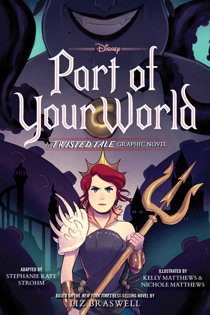 Part of Your World: A Twisted Tale Graphic Novel - Ingram