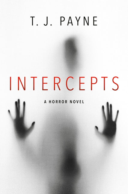 Intercepts: A Horror Novel - Ingram