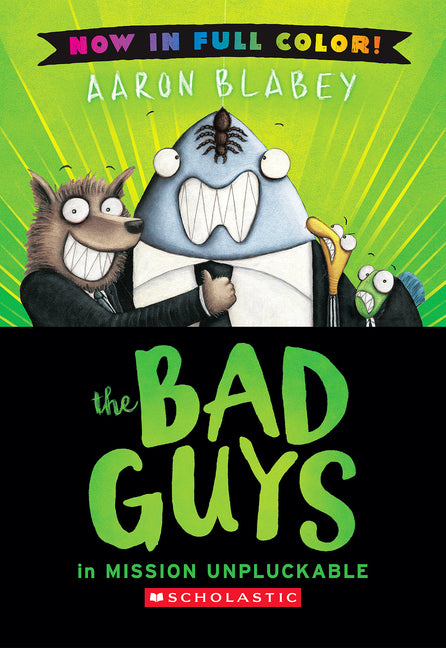 Bad Guys in Mission Unpluckable (Bad Guys #2 Color Edition) - Ingram