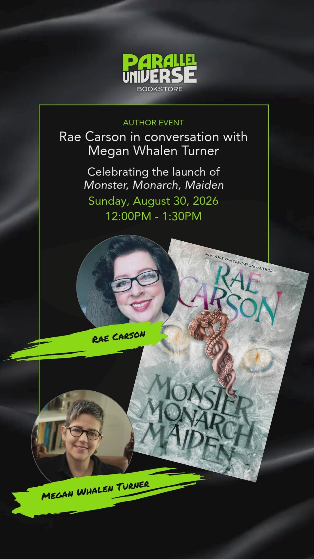 Rae Carson in conversation with Megan Whalen Turner Celebrating the launch of Monster, Monarch, Maiden